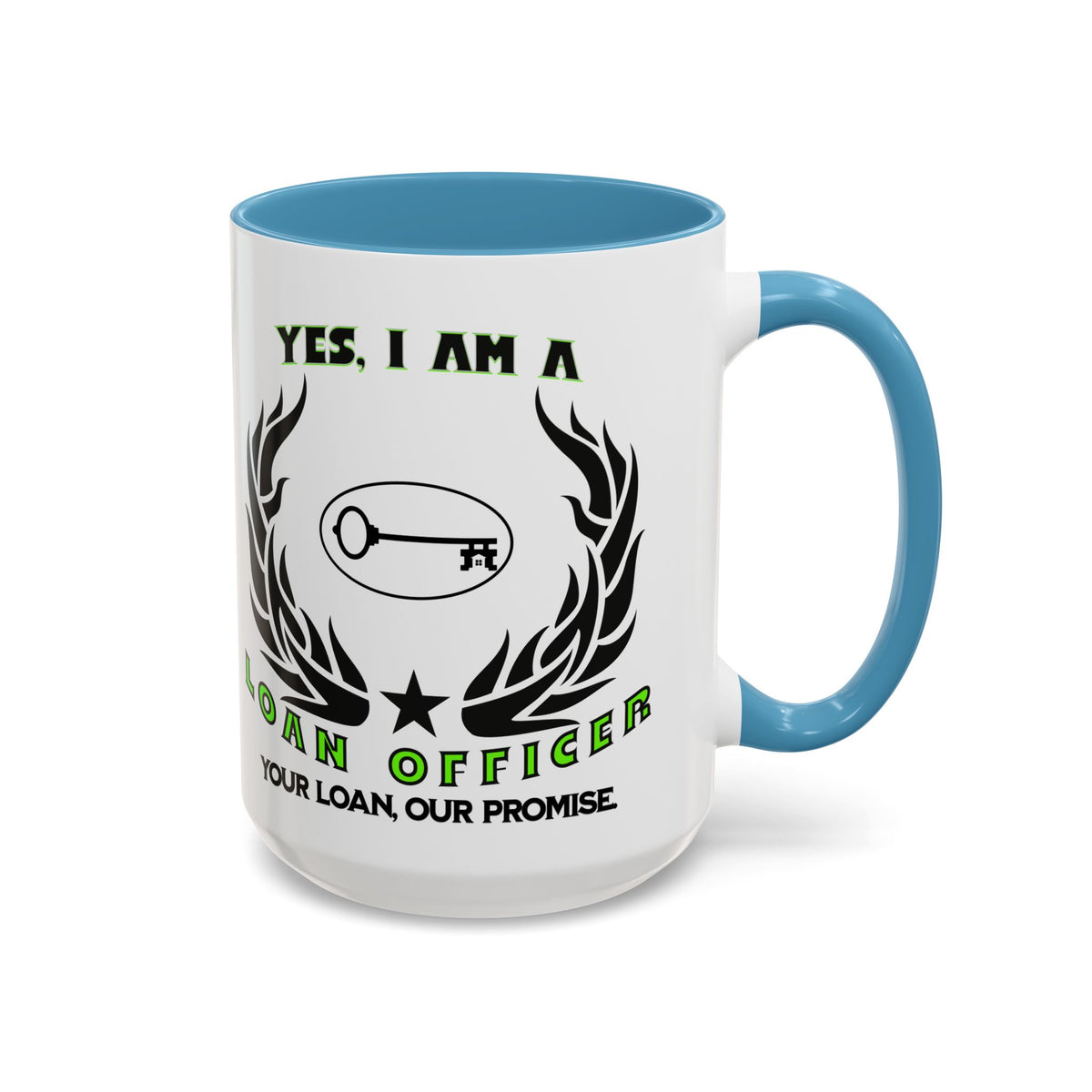 Loan Officer Promotional Mug  11oz and 15oz Accent Coffee Mug with Slogan Professional Gift for Client Marketing and Brand Awareness