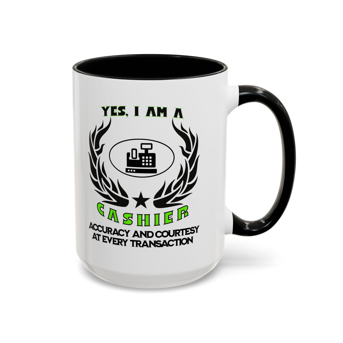 YES, I AM A CASHIER Mug – Accuracy &amp; Courtesy at Every Transaction – Accent Ceramic Mug 11oz/15oz – Perfect Gift for Cashiers- 11oz &amp; 15oz Ceramic Accent Mug