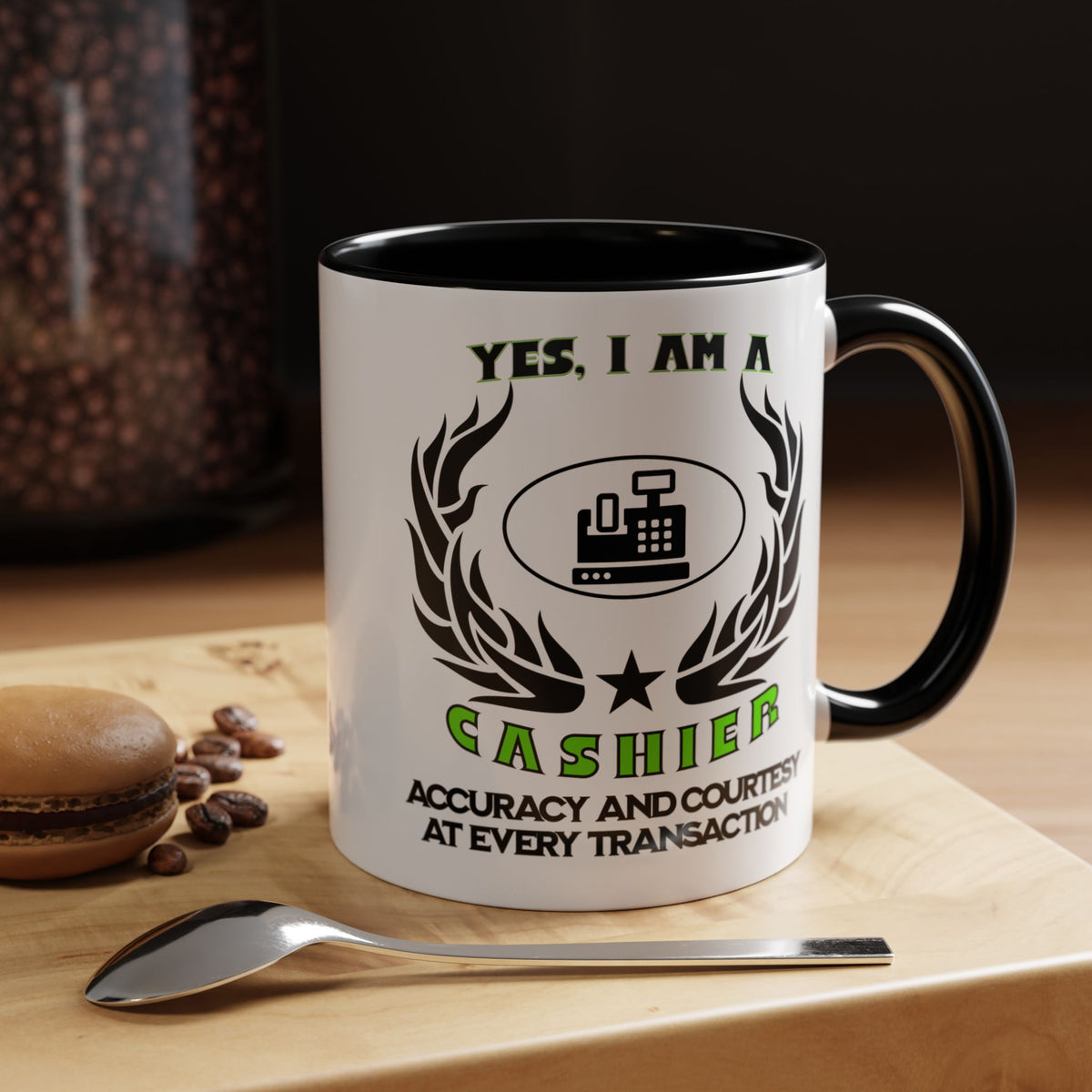 YES, I AM A CASHIER&quot; Ceramic Accent Mug | 11oz &amp; 15oz | Profession Mug | Cashier Gift | Accuracy and Courtesy Mug | Cashier Slogan Cup