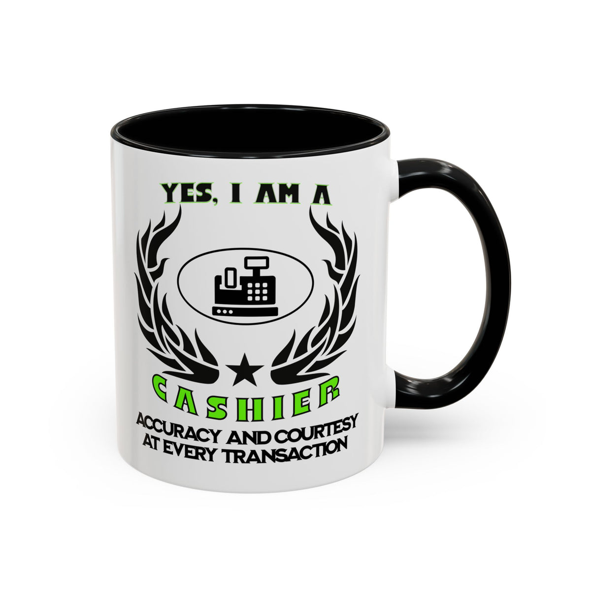 YES, I AM A CASHIER&quot; Ceramic Accent Mug | 11oz &amp; 15oz | Profession Mug | Cashier Gift | Accuracy and Courtesy Mug | Cashier Slogan Cup