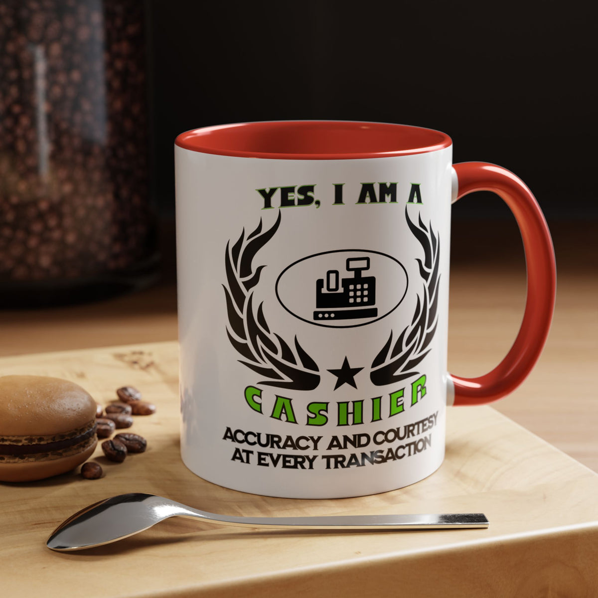 YES, I AM A CASHIER&quot; Ceramic Accent Mug | 11oz &amp; 15oz | Profession Mug | Cashier Gift | Accuracy and Courtesy Mug | Cashier Slogan Cup