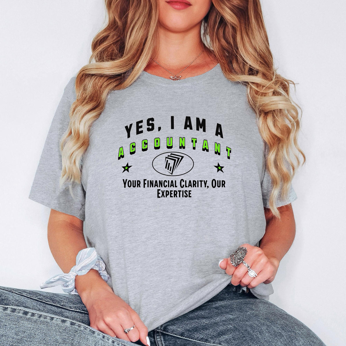 YES, I AM AN ACCOUNTANT T-Shirt – Your Financial Clarity, Our Expertise | Accountant Gift Tee for Finance Professionals