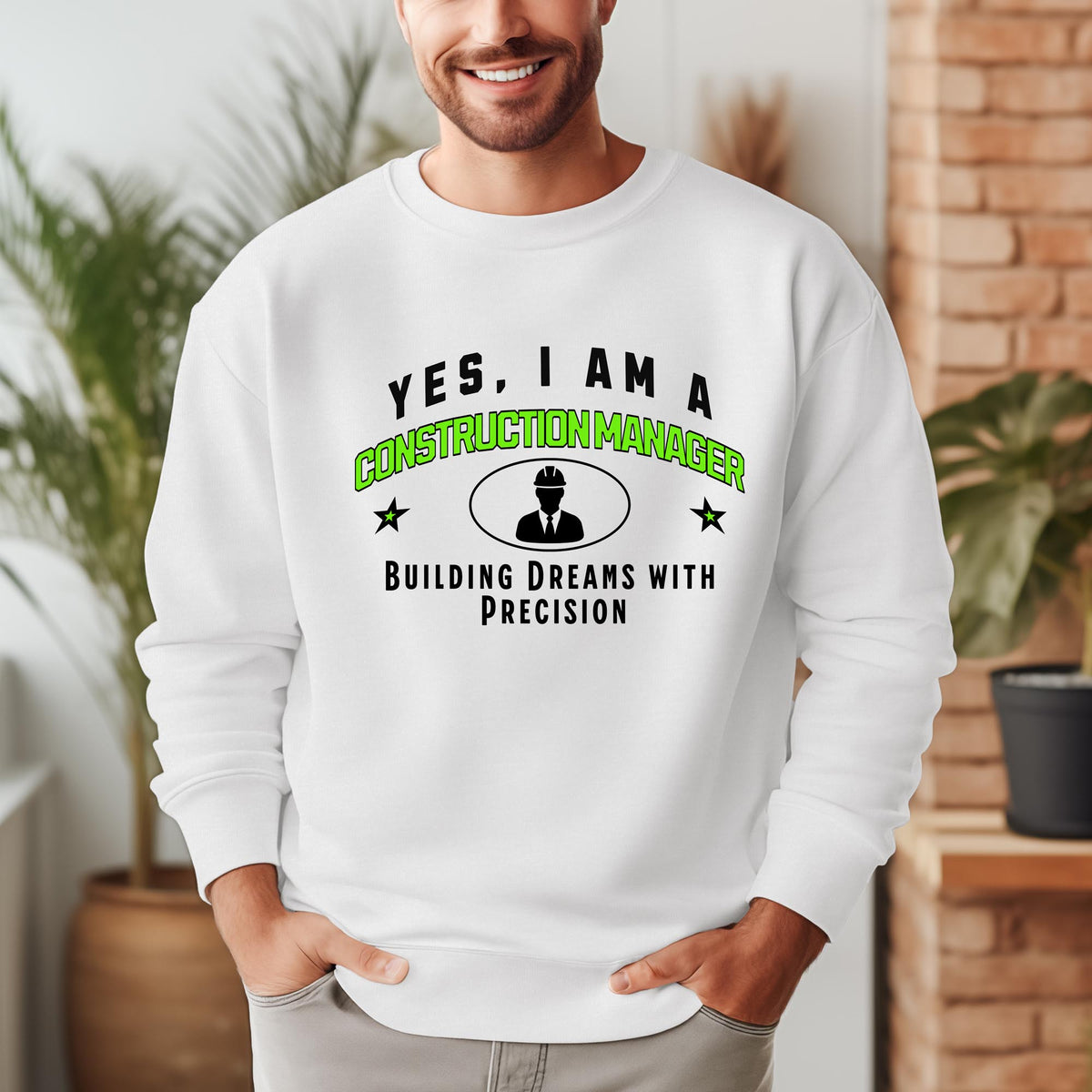 YES, I AM A CONSTRUCTION MANAGER Crewneck Sweatshirt – Building Dreams with Precision