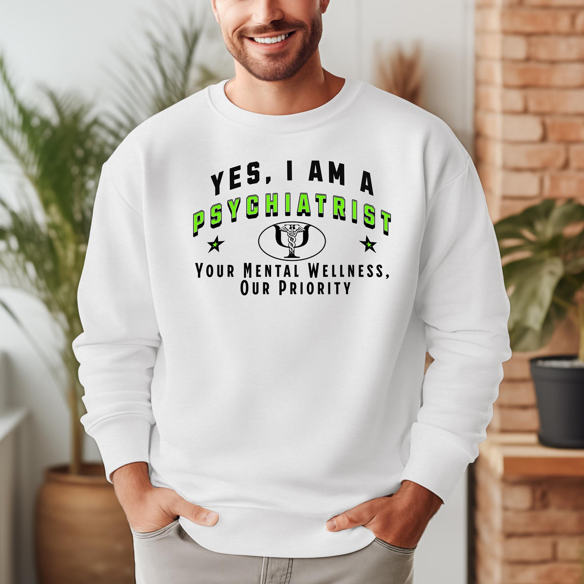 YES, I AM A PSYCHIATRIST&quot; Crewneck Sweatshirt – Your Mental Wellness, Our Priority