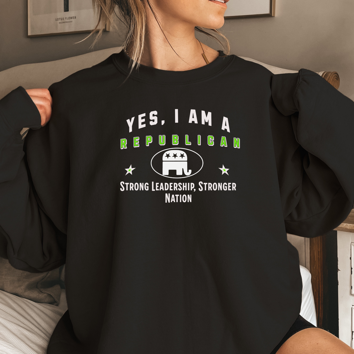 YES, I AM A REPUBLICAN&quot; Crewneck Sweatshirt – Strong Leadership, Stronger Nation