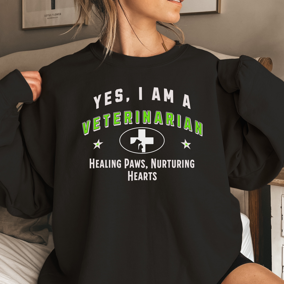 YES, I AM A VETERINARIAN&quot; Crewneck Sweatshirt – Healing Paws, Nurturing Hearts