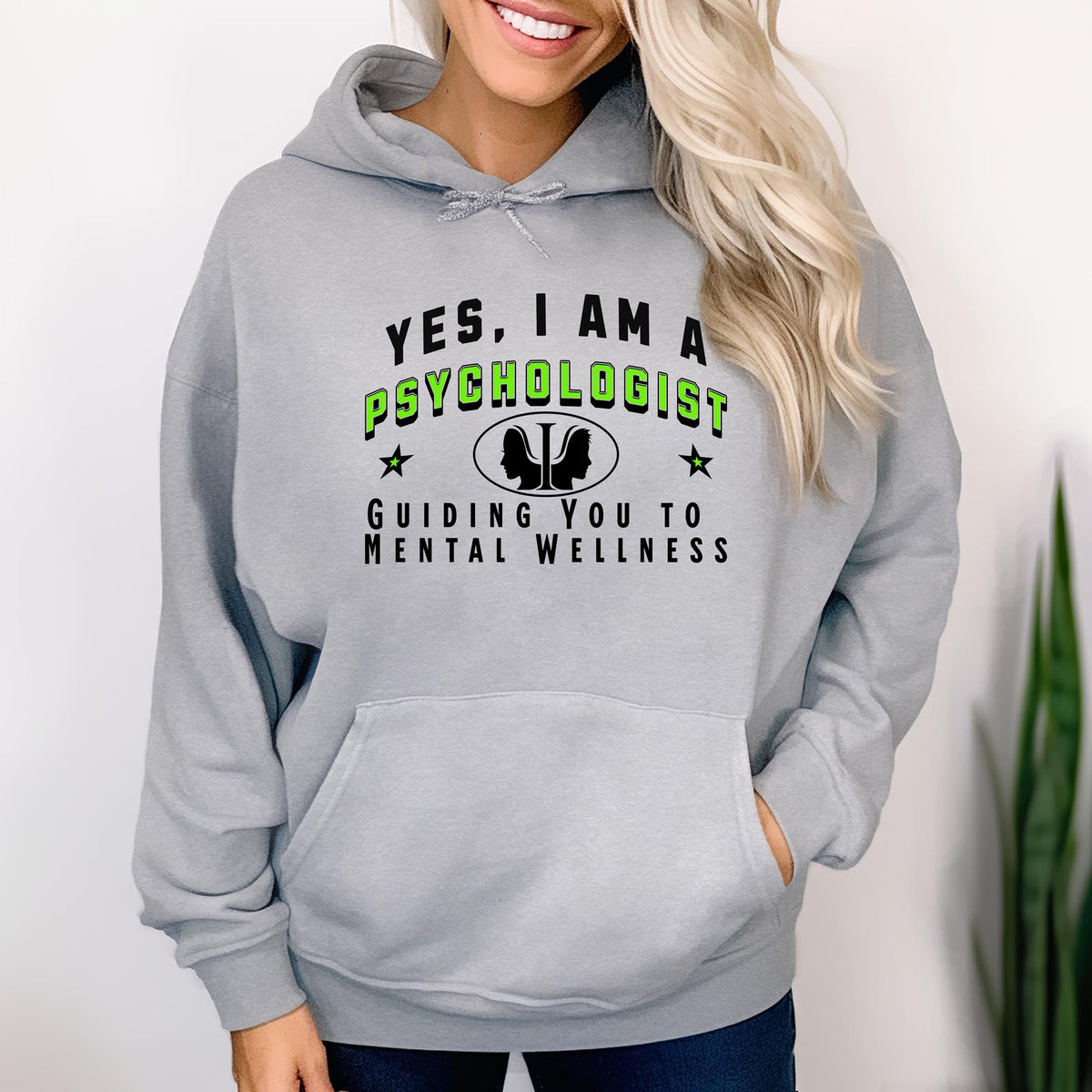 Psychologist Hoodie - &#39;YES, I AM A PSYCHOLOGIST&#39; Unisex Sweatshirt | Guiding You to Mental Wellness | Thoughtful Gift for Psychologists