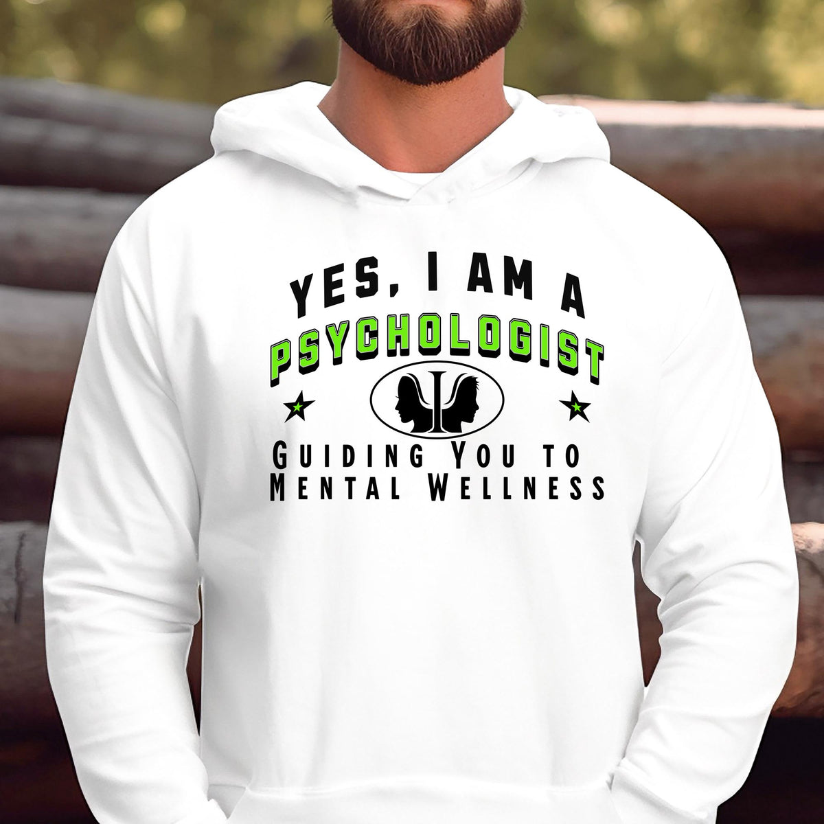 Psychologist Hoodie - &#39;YES, I AM A PSYCHOLOGIST&#39; Unisex Sweatshirt | Guiding You to Mental Wellness | Thoughtful Gift for Psychologists