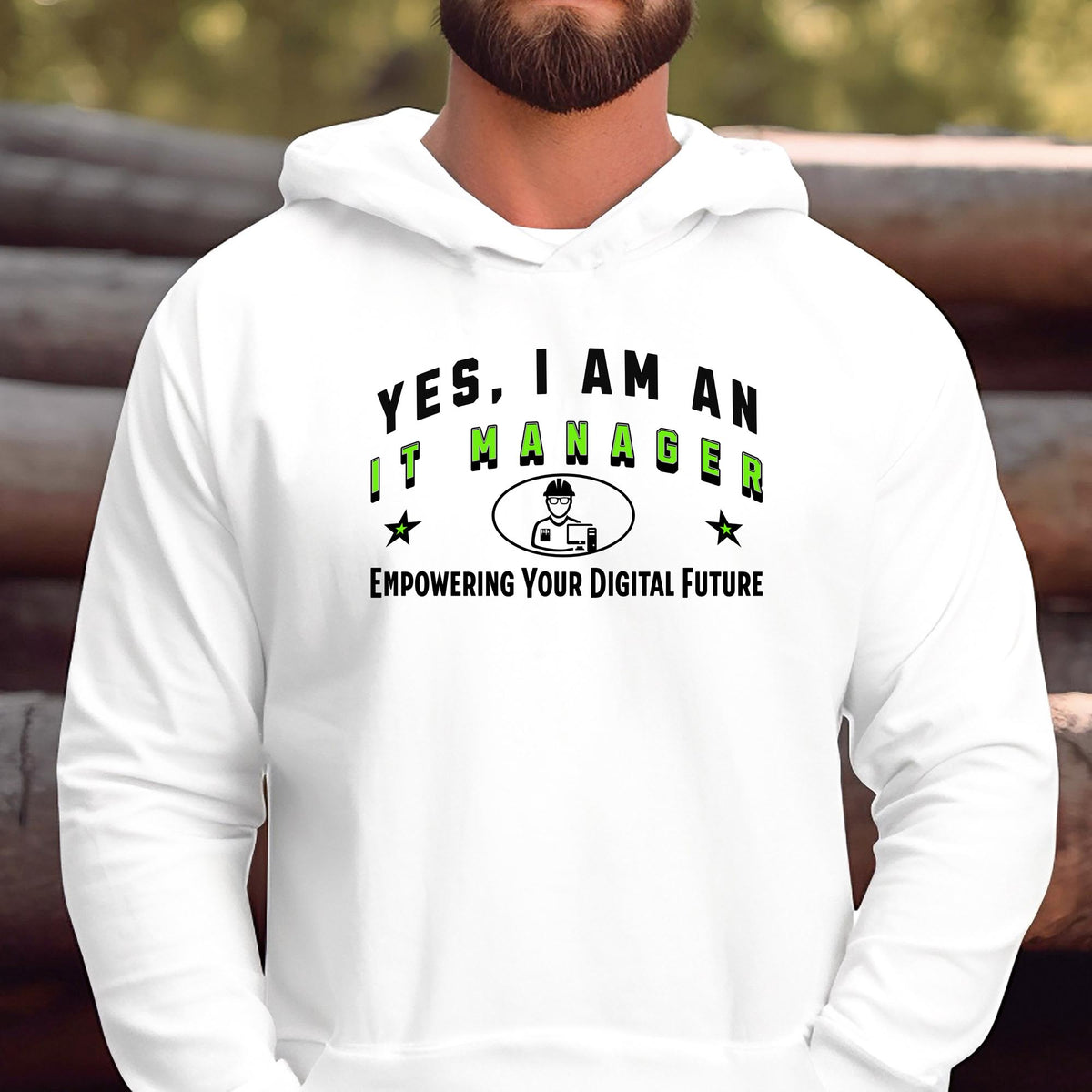 IT Manager Hoodie - &#39;YES, I AM AN IT MANAGER&#39; Unisex Sweatshirt | Empowering Your Digital Future | Ideal Gift for Tech Leaders