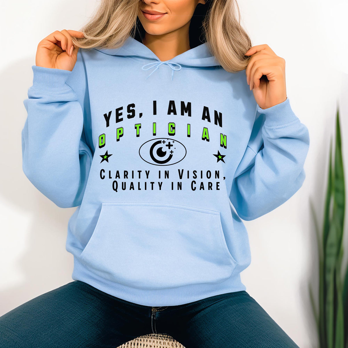 Optician Hoodie - &#39;YES, I AM AN OPTICIAN&#39; Unisex Sweatshirt | Clarity in Vision, Quality in Care | Ideal Gift for Eye Care Professionals