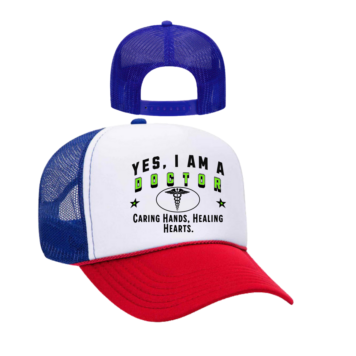 YES, I AM A DOCTOR&quot; Trucker Hat – Caring Hands, Healing Hearts | Adjustable Mesh-Back Cap for Medical Professionals