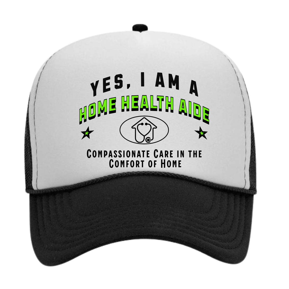 YES, I AM A HOME HEALTH AIDE&quot; Trucker Hat – Compassionate Care in the Comfort of Home | Adjustable Mesh-Back Cap for Caregivers