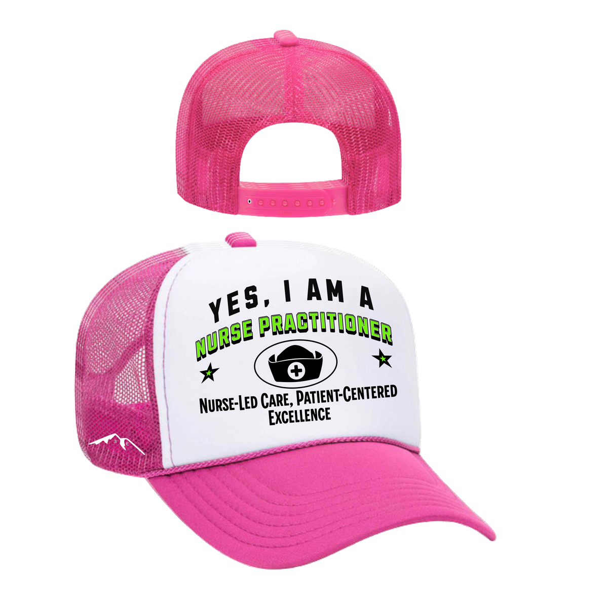 YES, I AM A NURSE PRACTITIONER&quot; Trucker Hat – Nurse-Led Care, Patient-Centered Excellence | Adjustable Mesh-Back Cap for Healthcare Leaders