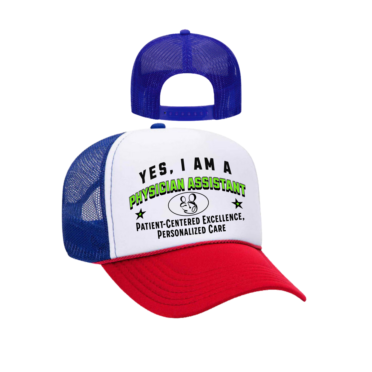 YES, I AM A PHYSICIAN ASSISTANT&quot; Trucker Hat – Patient-Centered Excellence, Personalized Care | Adjustable Mesh-Back Cap for Medical Professionals