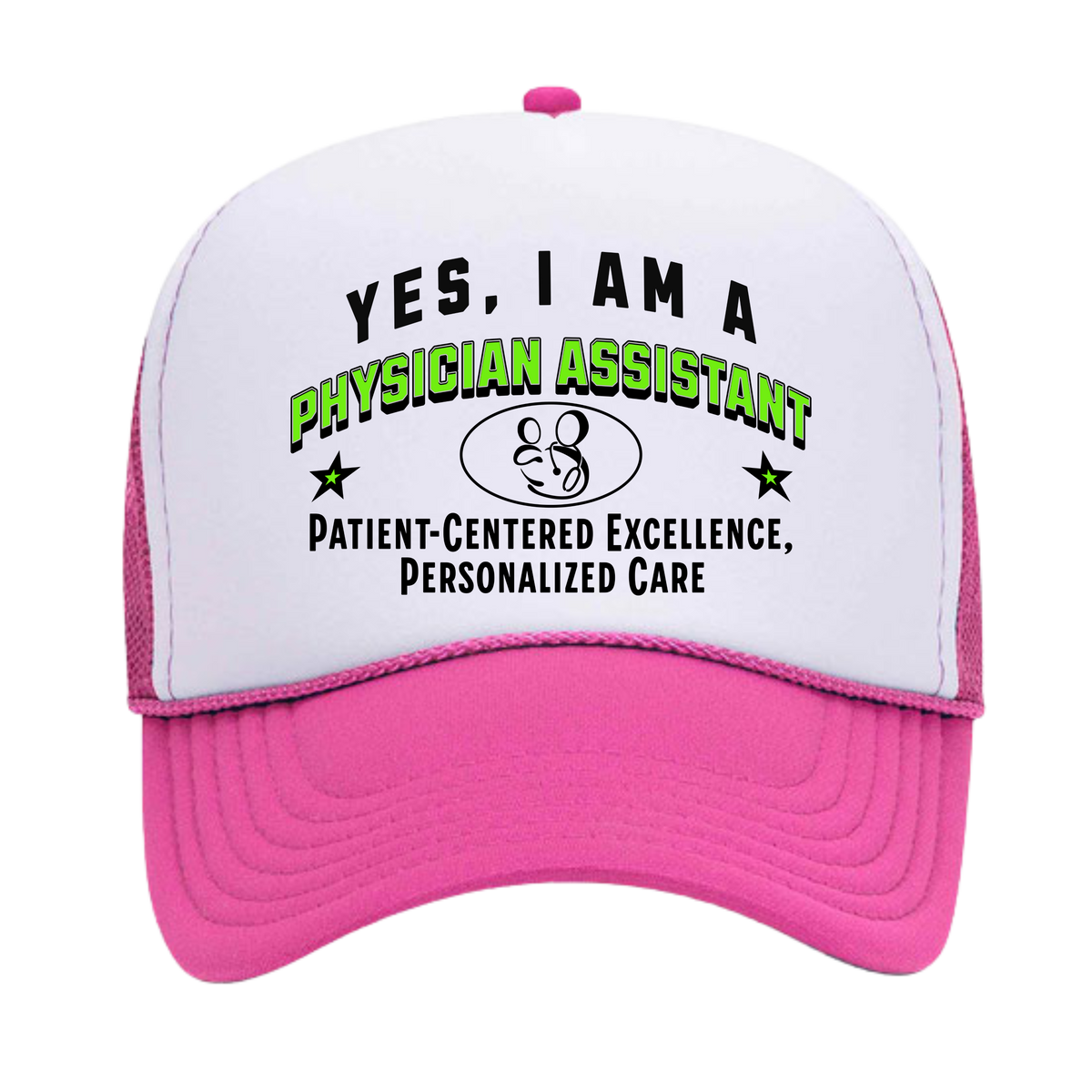 YES, I AM A PHYSICIAN ASSISTANT&quot; Trucker Hat – Patient-Centered Excellence, Personalized Care | Adjustable Mesh-Back Cap for Medical Professionals