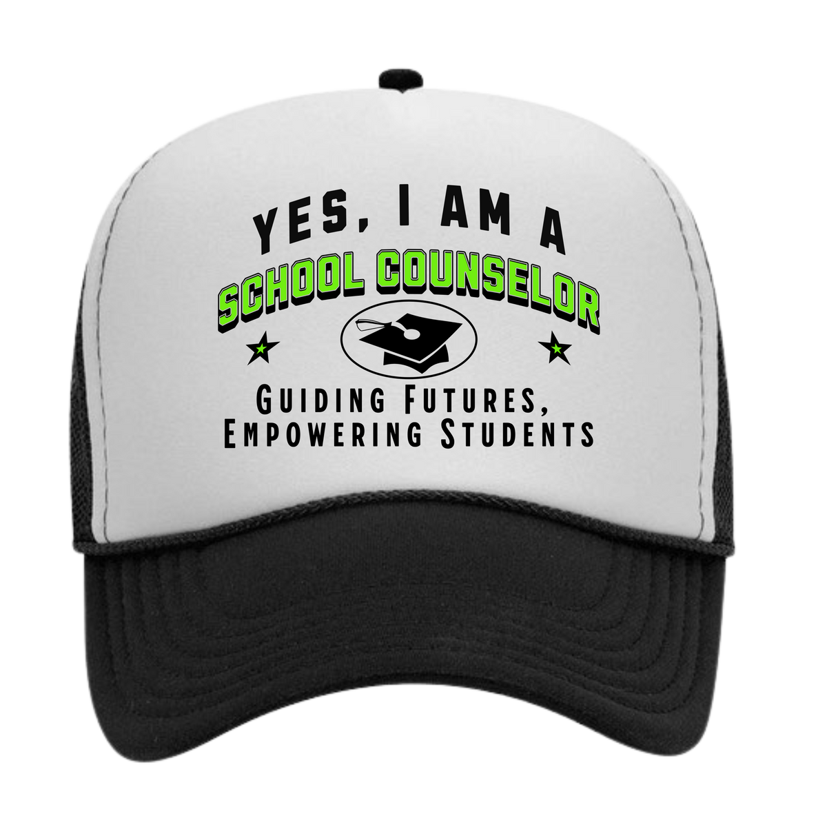 YES, I AM A SCHOOL COUNSELOR&quot; Trucker Hat – Guiding Futures, Empowering Students | Adjustable Mesh-Back Cap for Education Professionals