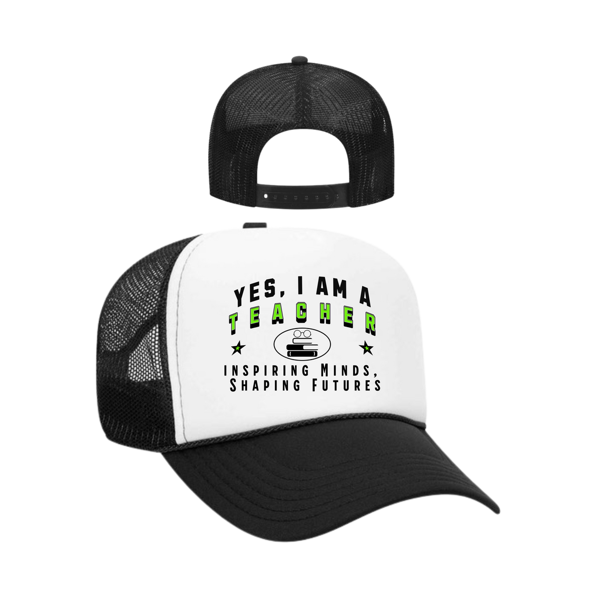 YES, I AM A TEACHER&quot; Trucker Hat – Inspiring Minds, Shaping Futures | Adjustable Mesh-Back Cap for Educators