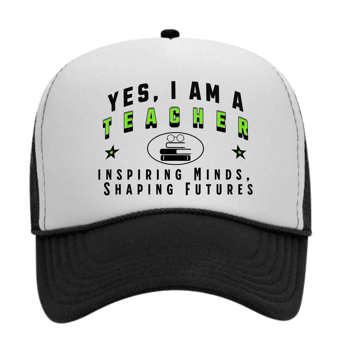 YES, I AM A TEACHER&quot; Trucker Hat – Inspiring Minds, Shaping Futures | Adjustable Mesh-Back Cap for Educators