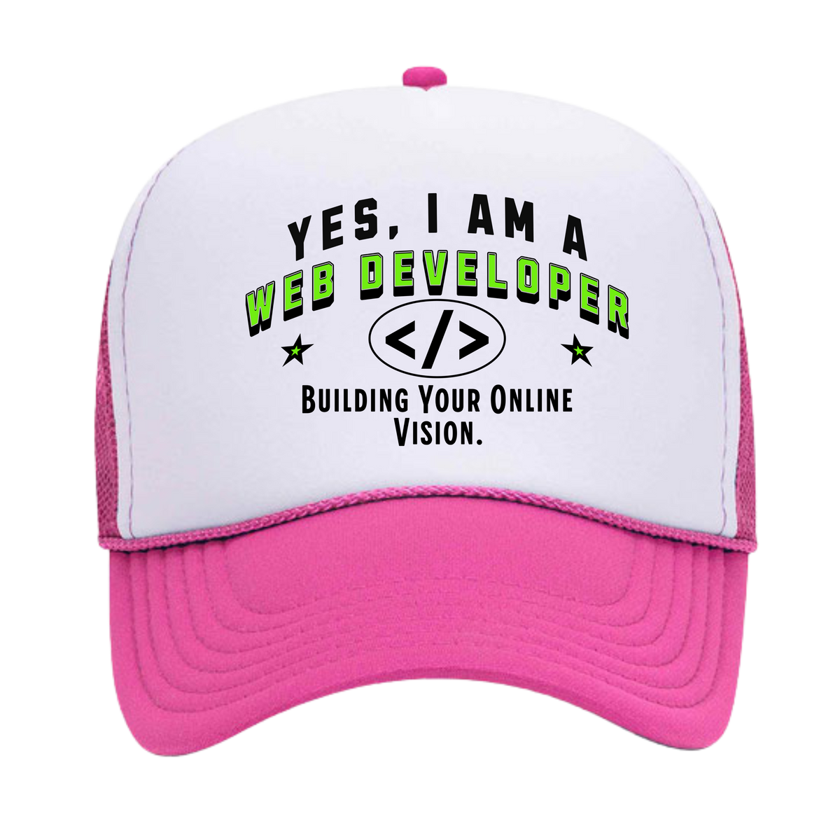 YES, I AM A WEB DEVELOPER&quot; Trucker Hat – Building Business Online Vision | Adjustable Mesh-Back Cap for Tech Professionals