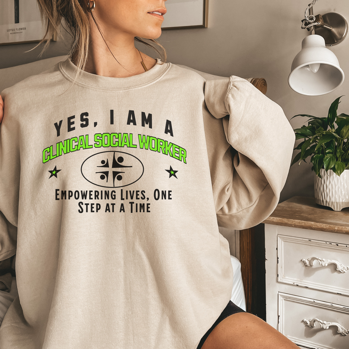 Yes, I Am a Clinical Social Worker: Empowering Lives Crewneck Sweatshirt – Warm and Inspiring