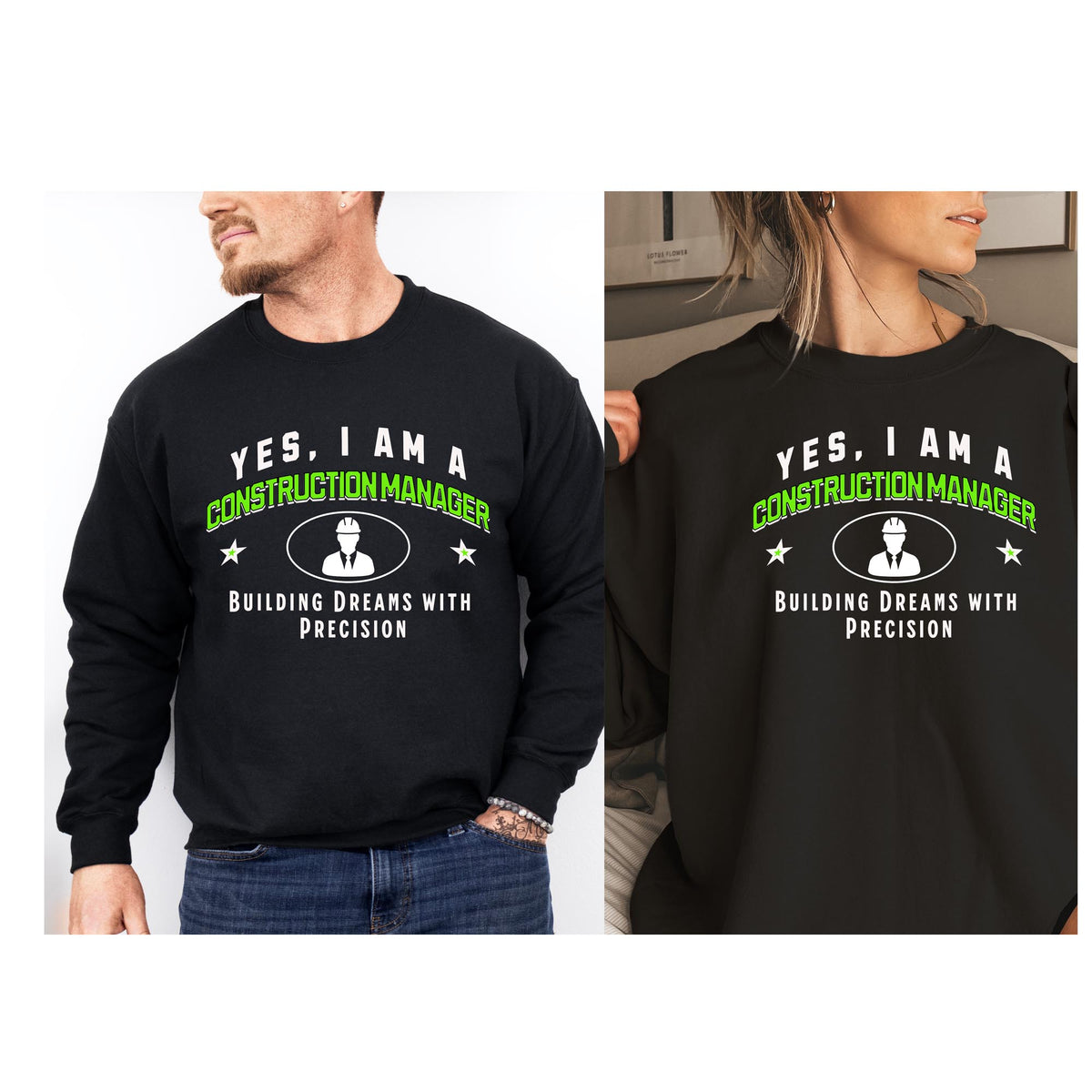 Yes, I Am a Construction Manager: Building Dreams Crewneck Sweatshirt – Comfortable and Professional