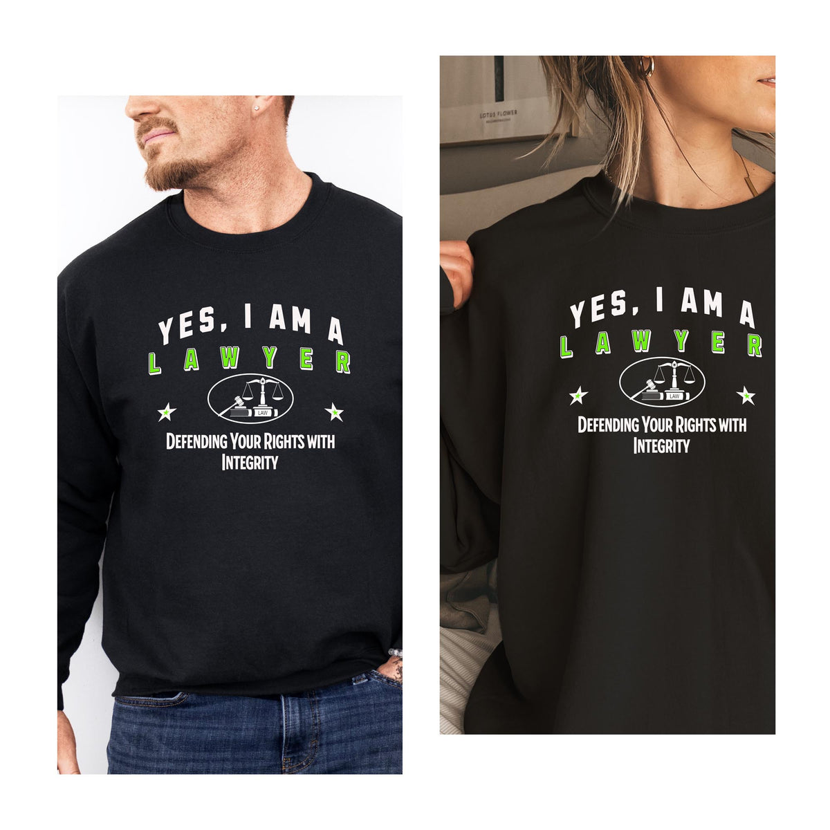 Yes, I Am a Lawyer: Defending Your Rights with Integrity Crewneck Sweatshirt – Professional and Stylish