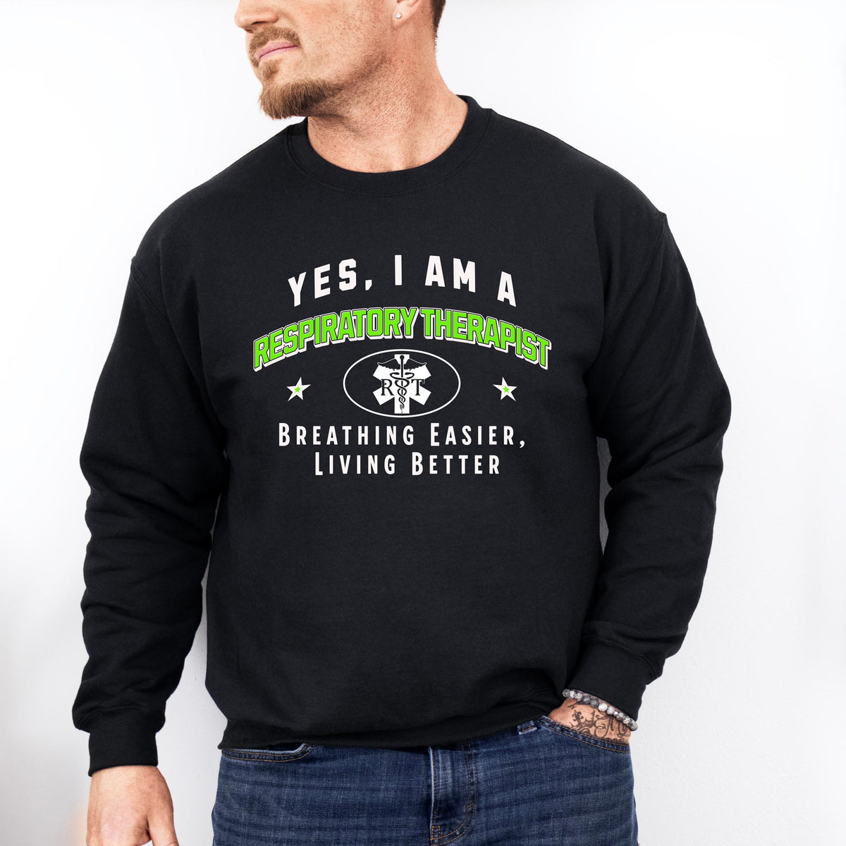 Respiratory Therapist Crewneck Sweatshirt - &#39;YES, I AM A RESPIRATORY THERAPIST. Breathing Easier, Living Better