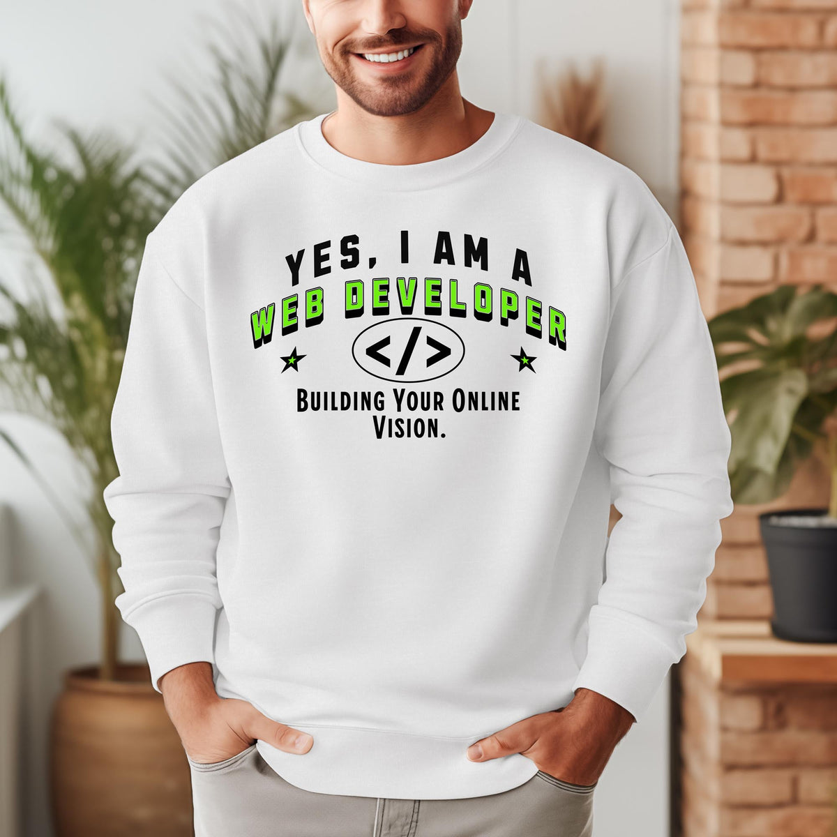 Web Developer Crewneck Sweatshirt - &#39;YES, I AM A WEB DEVELOPER. BUILDING BUSINESS ONLINE VISION&#39;&quot;