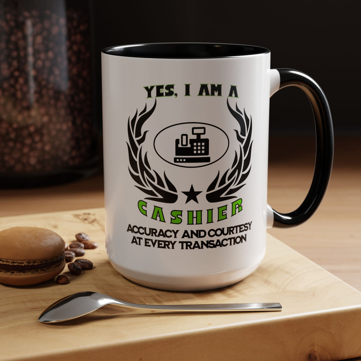 YES, I AM A CASHIER&quot; Ceramic Accent Mug | 11oz &amp; 15oz | Profession Mug | Cashier Gift | Accuracy and Courtesy Mug | Cashier Slogan Cup