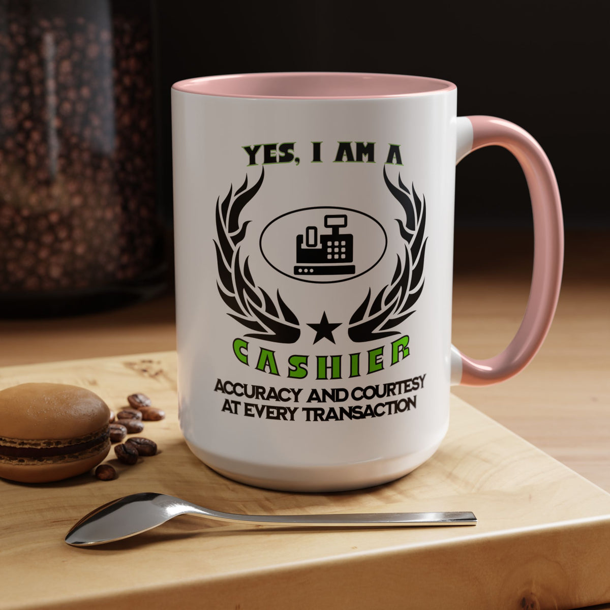 YES, I AM A CASHIER&quot; Ceramic Accent Mug | 11oz &amp; 15oz | Profession Mug | Cashier Gift | Accuracy and Courtesy Mug | Cashier Slogan Cup