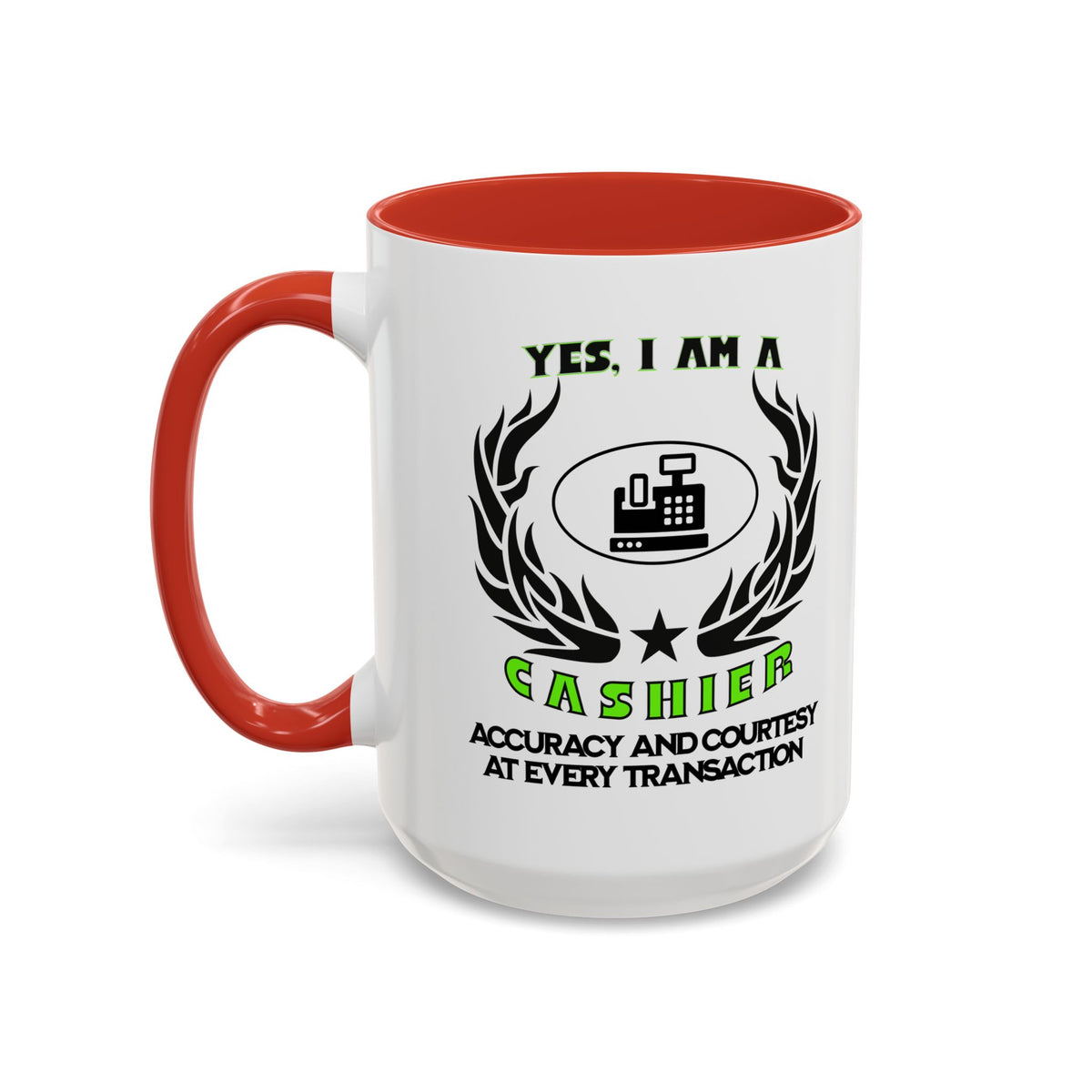 YES, I AM A CASHIER Mug – Accuracy &amp; Courtesy at Every Transaction – Accent Ceramic Mug 11oz/15oz – Perfect Gift for Cashiers- 11oz &amp; 15oz Ceramic Accent Mug