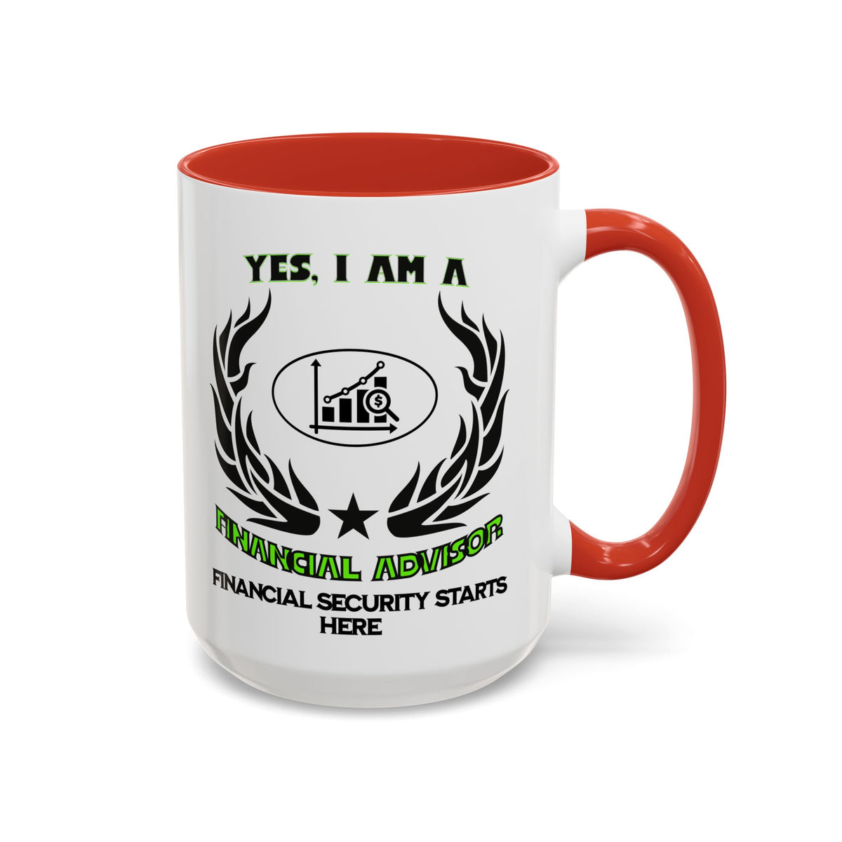 YES, I AM A FINANCIAL ADVISOR&quot; Ceramic Accent Mug | 11oz &amp; 15oz | Financial Advisor Gift | Financial Security Starts Here Mug | Finance Slogan Cup