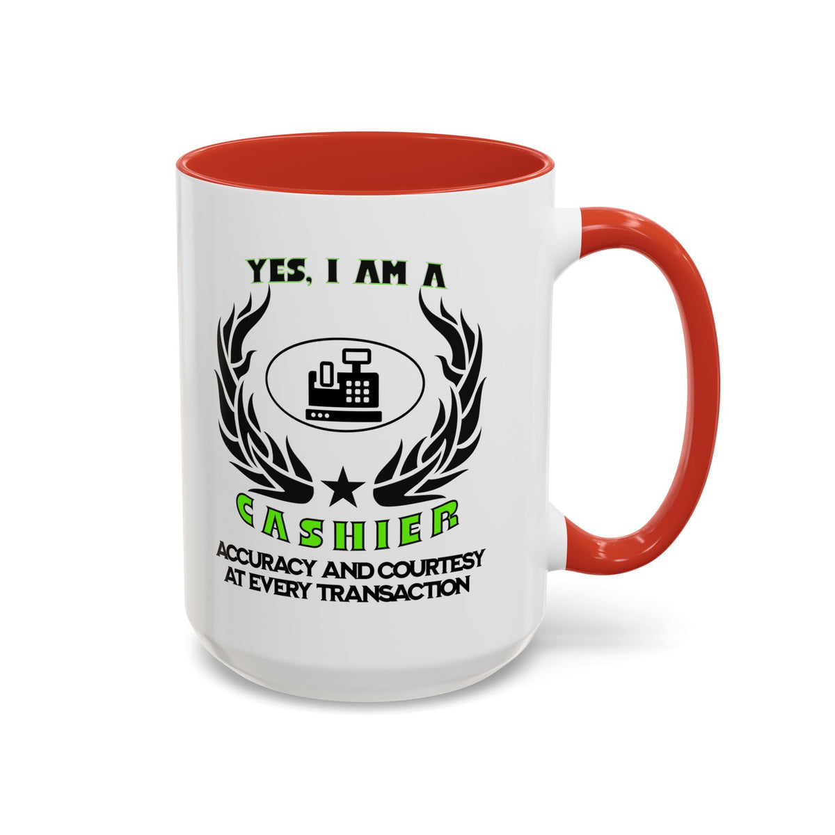 YES, I AM A CASHIER Mug – Accuracy &amp; Courtesy at Every Transaction – Accent Ceramic Mug 11oz/15oz – Perfect Gift for Cashiers- 11oz &amp; 15oz Ceramic Accent Mug