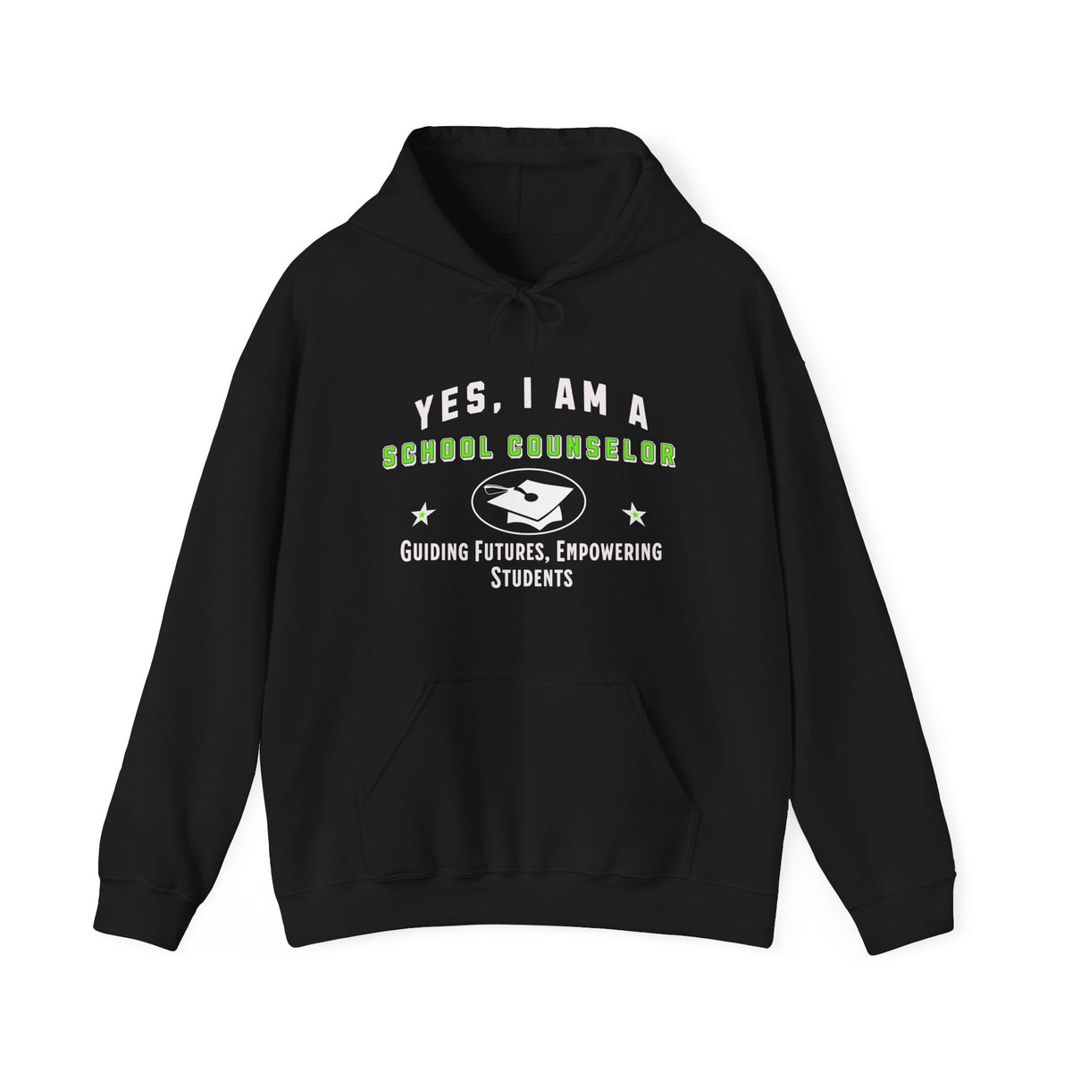 School Counselor Hoodie - &#39;YES, I AM A SCHOOL COUNSELOR&#39; Unisex Sweatshirt | Guiding Futures, Empowering Students | Education Gift