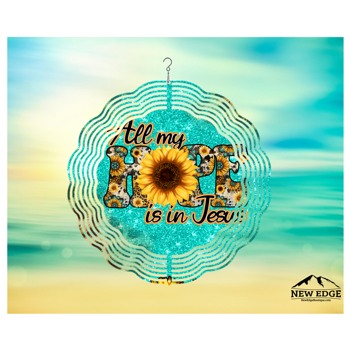 NEW EDGE 10-INCH ROUND 3D COLORFUL &quot;ALL MY HOPE IS IN JESUS&quot; WIND SPINNER