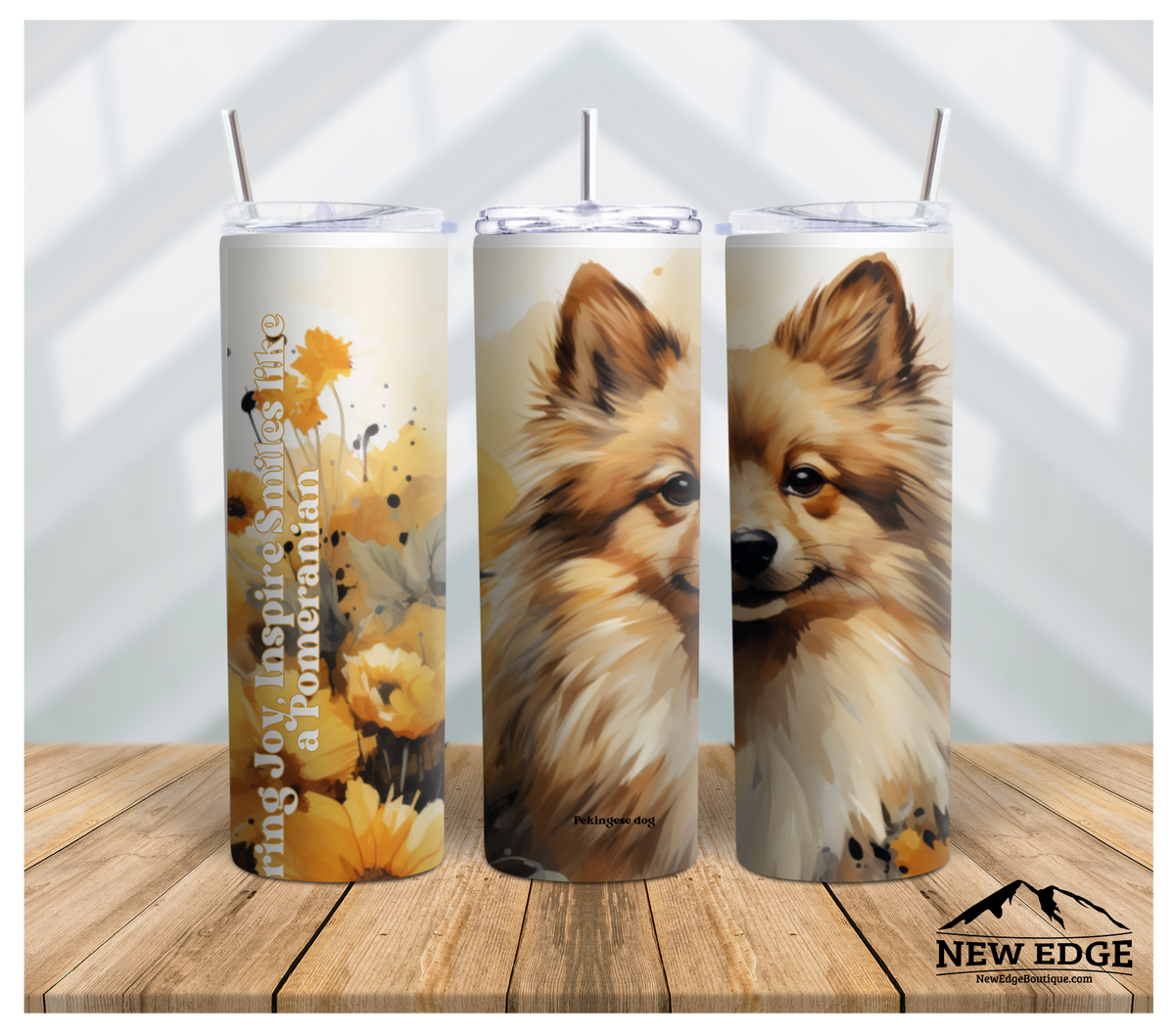 NEW EDGE 20 OZ SUBLIMATION SUNFLOWER AND DOG BREED SKINNY TUMBLER - &quot;BRING JOY, INSPIRE SMILES LIKE A POMERANIAN&quot;