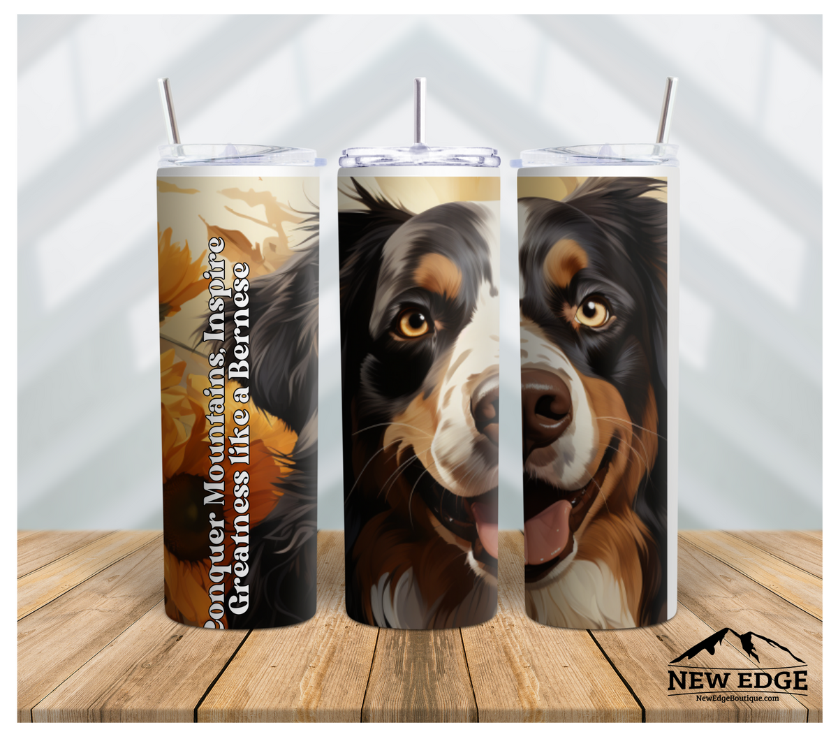 NEW EDGE 20 OZ SUBLIMATION SUNFLOWER AND DOG BREED SKINNY TUMBLER - &quot;CONQUER MOUNTAINS, INSPIRE GREATNESS LIKE A BERNESE&quot;