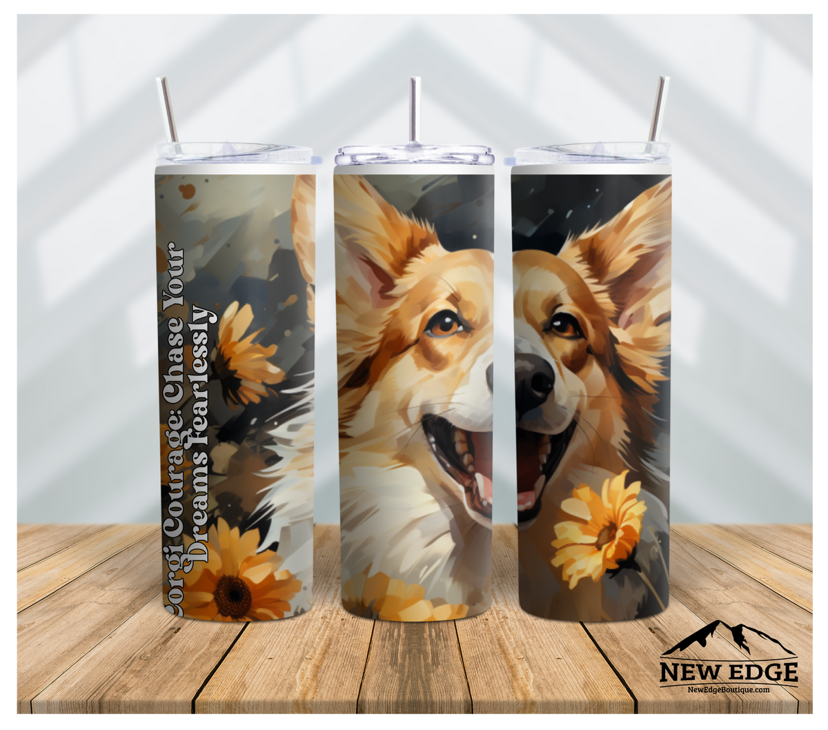 3D DOG BREED AND SUNFLOWER 20 OZ SKINNY TUMBLER: &quot;CORGI COURAGE CHASE YOUR DREAMS FEARLESSLY!&quot;