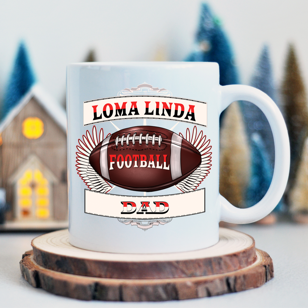 NEW EDGE &quot;LOMA LINDA&quot; CITY FOOTBALL DAD CERAMIC MUGS - WITH PERSONALIZATION OPTION!