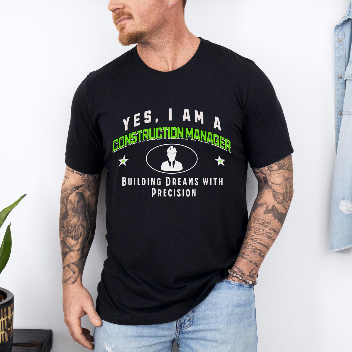 YES, I AM A CONSTRUCTION MANAGER T-Shirt – Building Dreams with Precision | Construction Manager Gift Tee for Builders