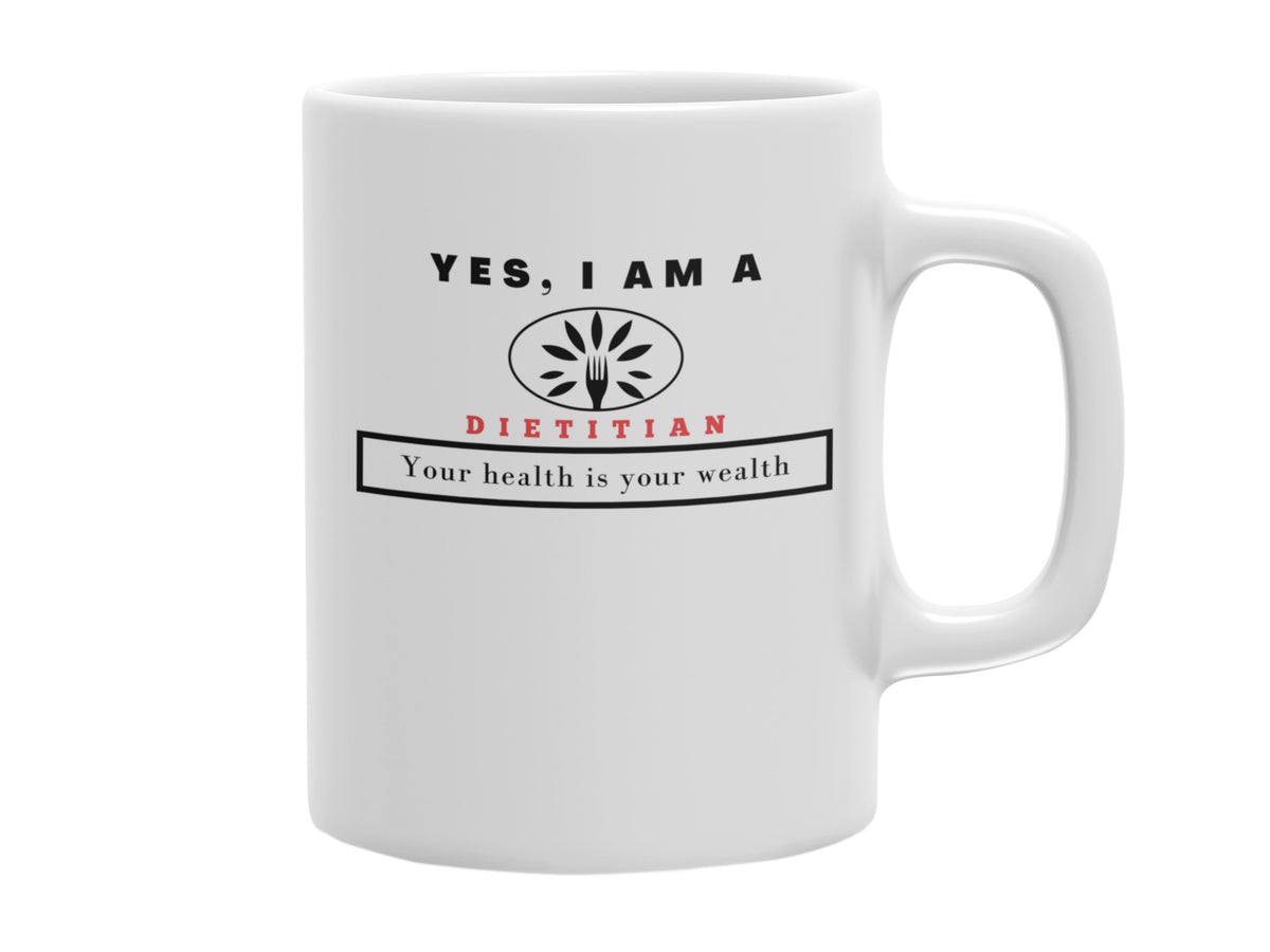 NEW EDGE OCCUPATIONAL MUG &quot;YES, I AM A DIETITIAN&quot;