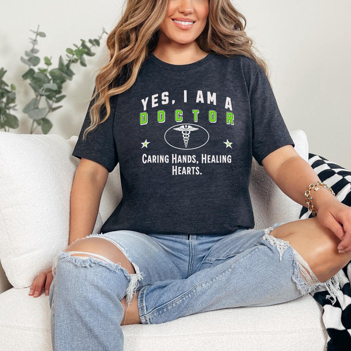 YES, I AM A DOCTOR T-Shirt – Caring Hands, Healing Hearts | Doctor Gift Tee for Healthcare Heroes