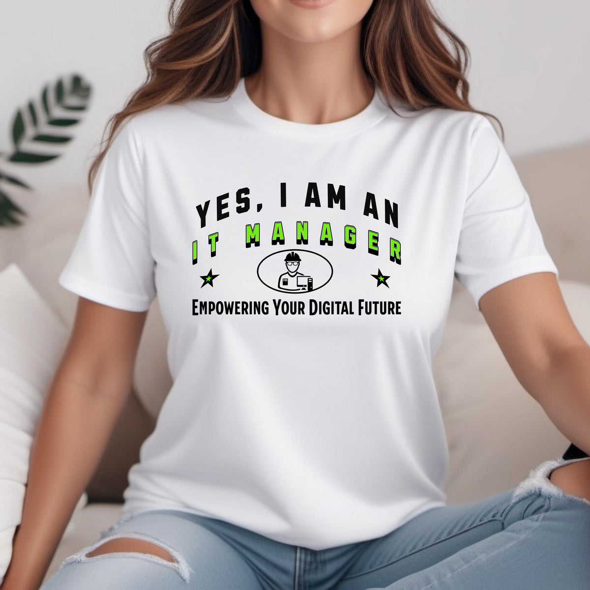 YES, I AM AN IT MANAGER T-Shirt – Empowering Your Digital Future | IT Manager Gift Tee for Tech Leaders