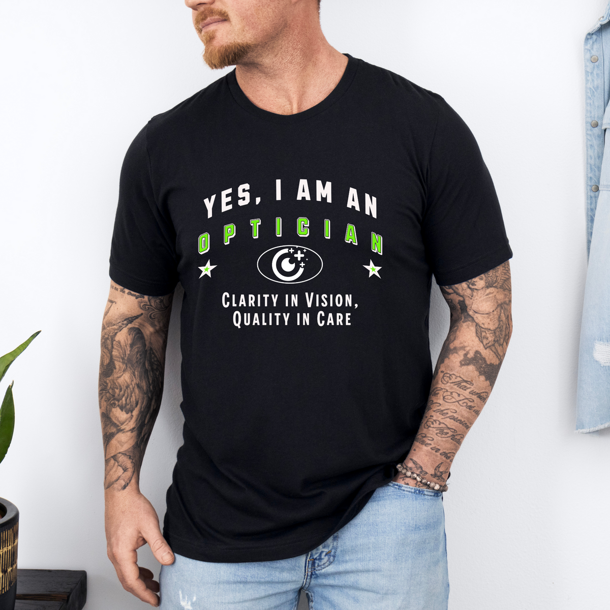 YES, I AM AN OPTICIAN T-Shirt – Clarity in Vision, Quality in Care | Optician Gift Tee for Eye Care Professionals