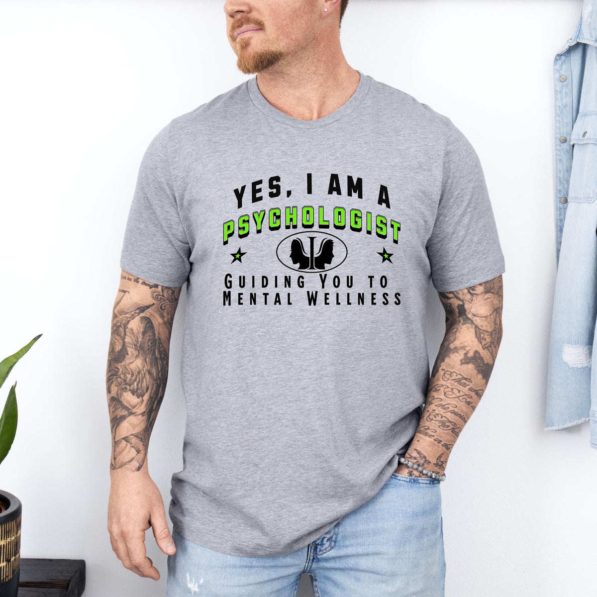 YES, I AM A PSYCHOLOGIST. Guiding You to Mental Wellness T-Shirt