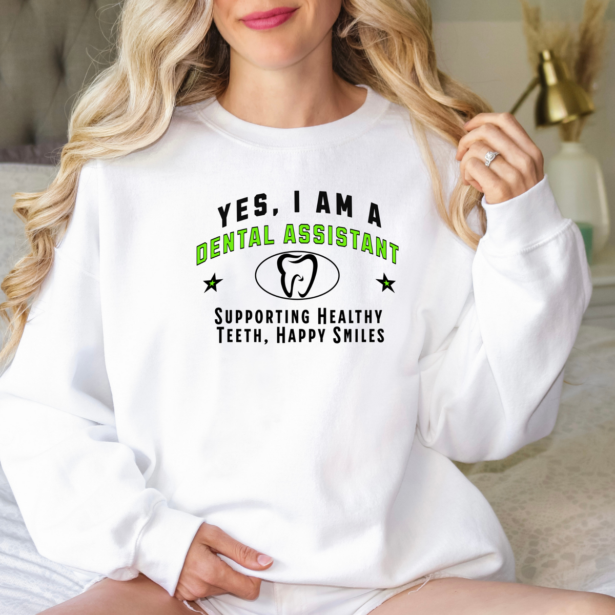 Yes, I Am a Dental Assistant: Supporting Healthy Teeth Crewneck Sweatshirt – Stylish and Comfortable