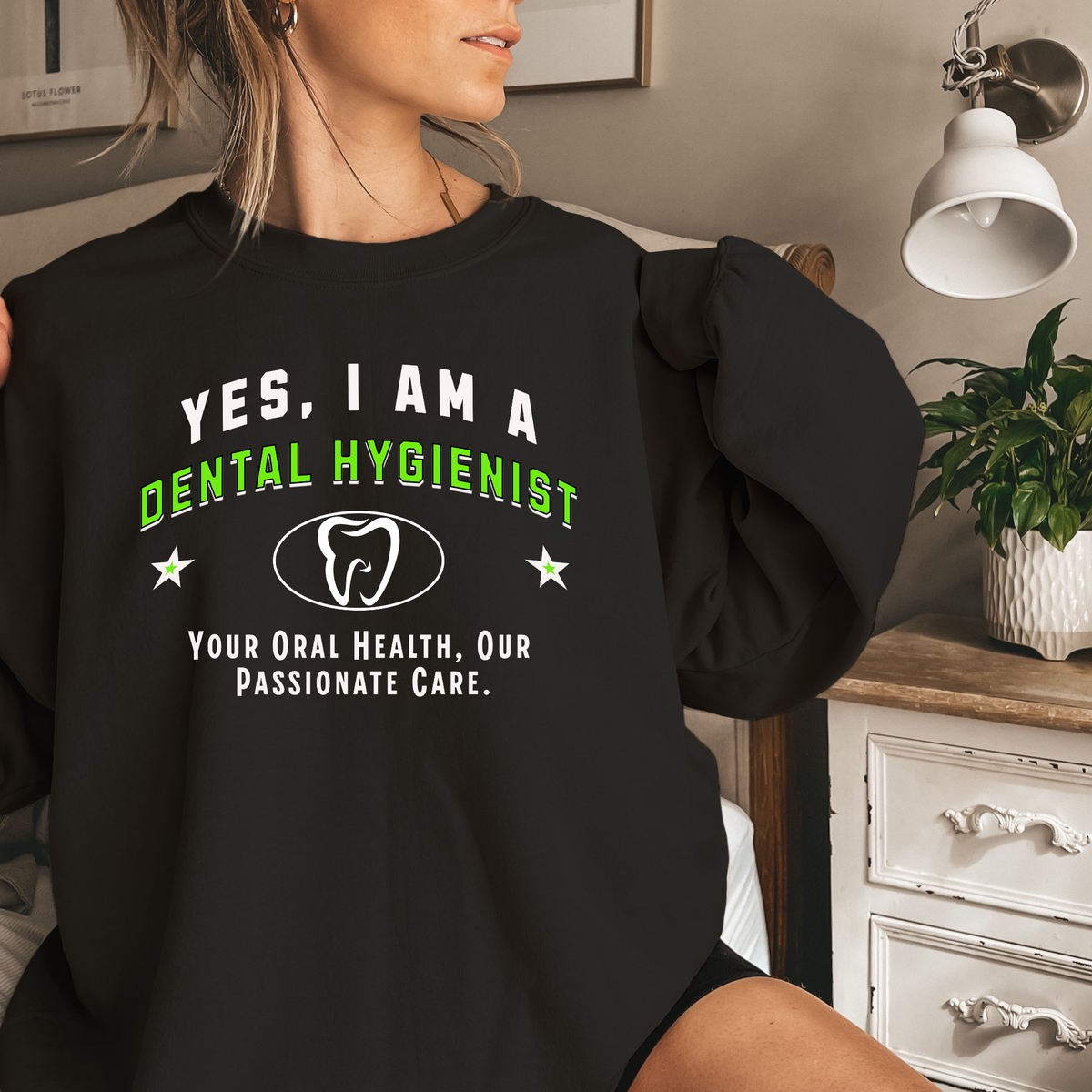 Yes, I Am a Dental Hygienist: Oral Health and Passionate Care Crewneck Sweatshirt – Professional and Cozy