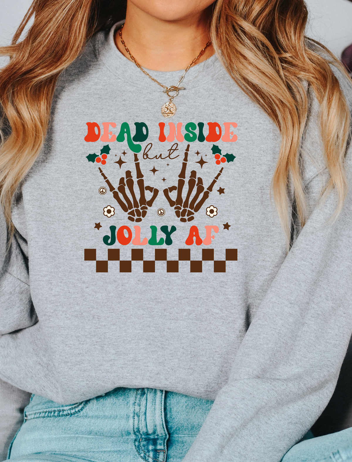 DEAD INSIDE JOLLY AF CREWNECK SWEATSHIRT