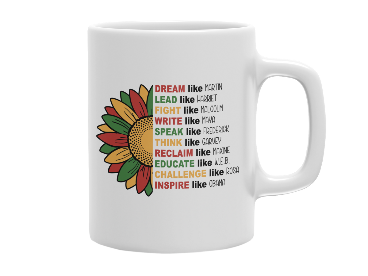 DREAM LIKE MARTIN 11 OZ MUG