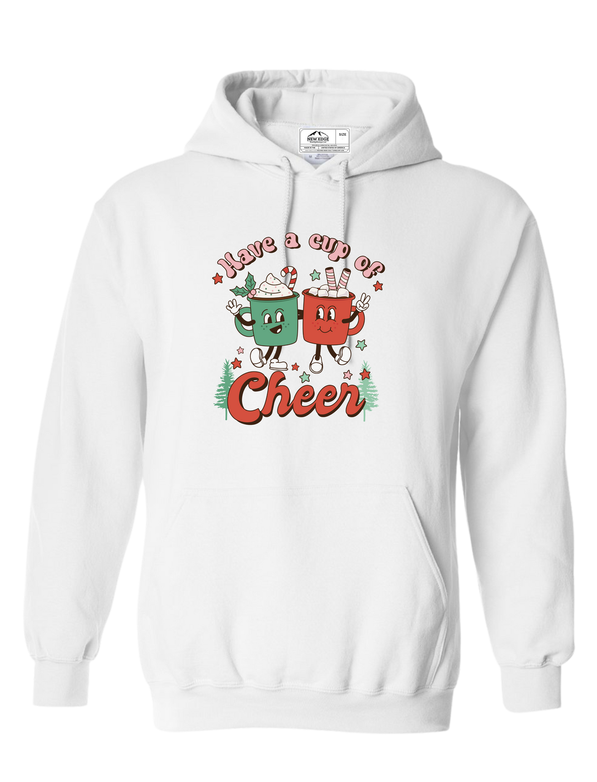 HAVE A CUP OF CHEER HOLIDAY UNISEX HOODIE